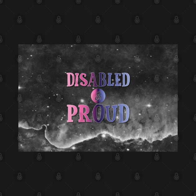 Disabled and Proud: Omnisexual by SarahCateCreations