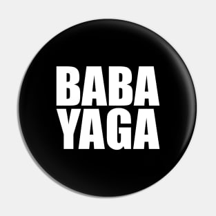 BABA YAGA v1 Pin