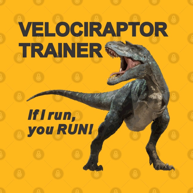 VelociraptorTrainer by Cavalrysword