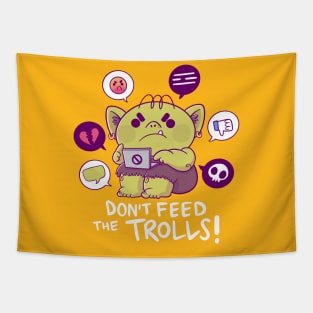 Don't feed the Internet Trolls Tapestry