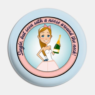 Bachelorette party three Pin