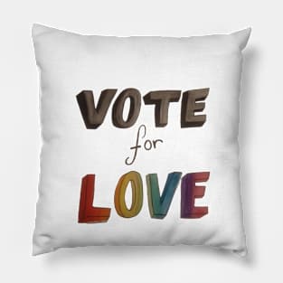 Vote for Love Pride Pillow