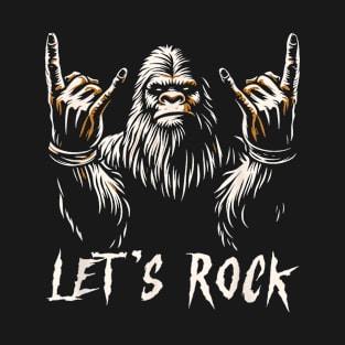 Bigfoot Rock On Sasquatch Rock And Roll Let's Rock T-Shirt