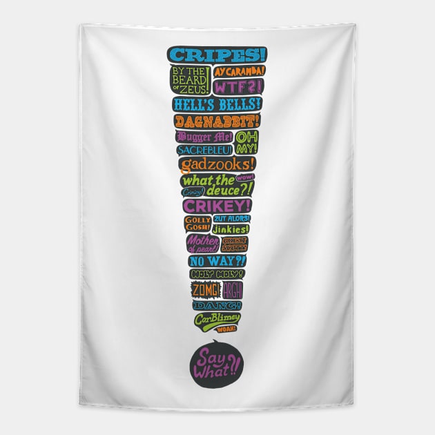 Exclamation! Tapestry by thedesigngarden