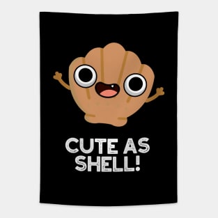 Cute As Shell Cute Seashell Pun Tapestry