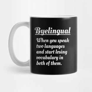 Bilingual Mugs Teepublic