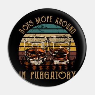 Boys Mope Around In Purgatory Quotes Music Whiskey Cups Pin