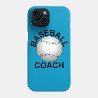 Baseball Coach Phone Case