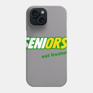 Seniors Eat Freshmen Phone Case