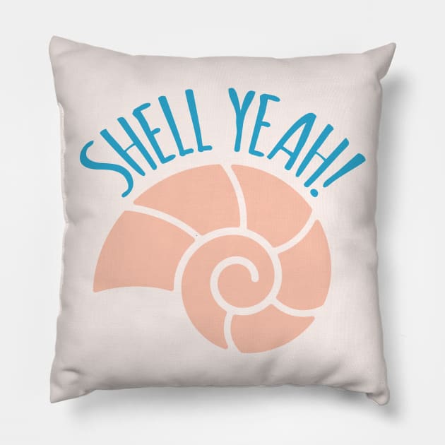 Shell Yeah Funny Beach Pun Pillow by oddmatter