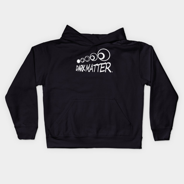 dark matter hoodie