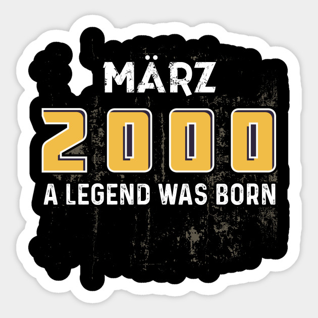 Marz 2000 20 Geburtstag 20 Jahre Eine Legende Geburtstag