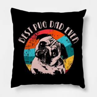 BEST PUG DAD EVER Pillow