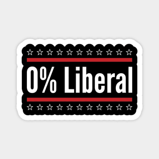 0% Liberal Patriotic Conservatives Magnet