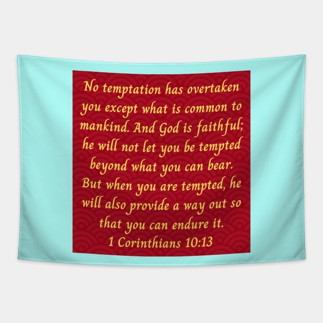 Bible Verse 1 Corinthians 10:13 Tapestry by Prayingwarrior