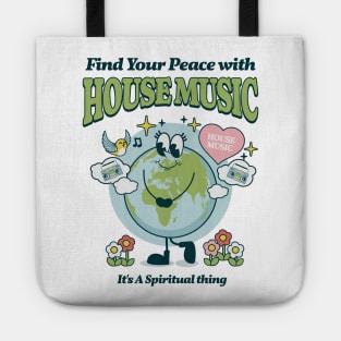 HOUSE MUSIC  - Find Your Peace (green) Tote
