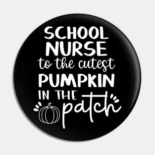 School Nurse Pumpkin Patch Pin