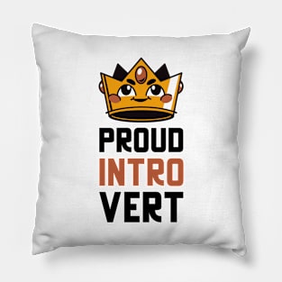 Proud Introvert Pillow