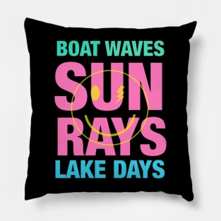 Boat Waves Sun Rays Lake Days Pillow