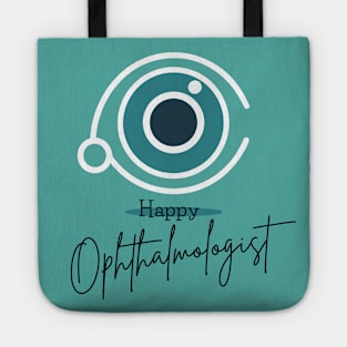 Happy Ophthalmologist Brafdesign Tote