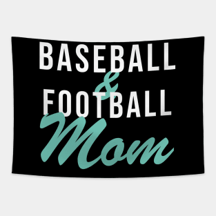 Baseball and Football Mom Baseball Mom Tapestry