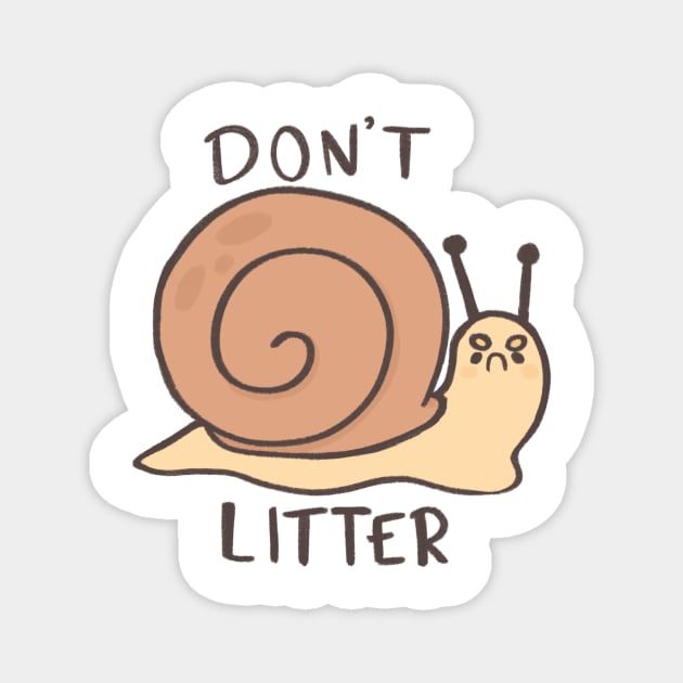 Don’t litter snail Magnet by IcyBubblegum