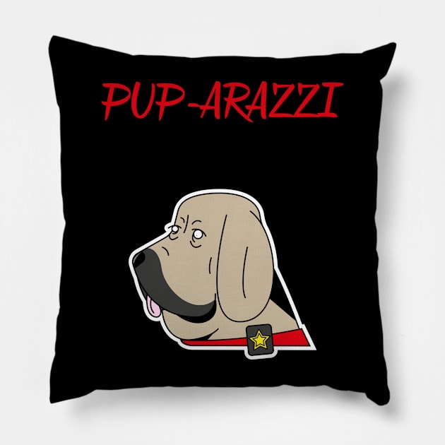 Pup-arazzi Pillow by Rc tees