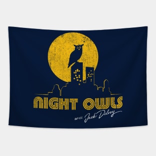 Night Owls with Jack Delroy Tapestry