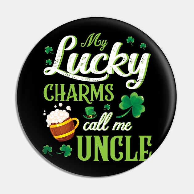 Saint Patrick Beer Shamrocks My Lucky Charms Call Me Uncle Pin by bakhanh123