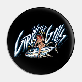 Girls with Gills Pin