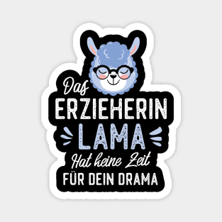 Erzieherin Lama hat keine Zeit für dein Drama Magnet