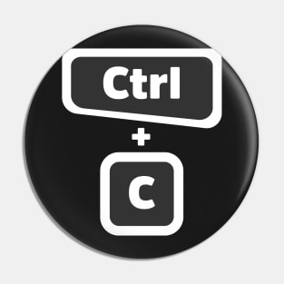 Ctrl + C  - Computer Programming - Dark Color Pin