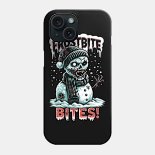 Frostbite bites! - zombie snowman Phone Case