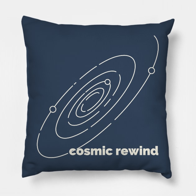 Cosmic Rewind Pillow by Delally