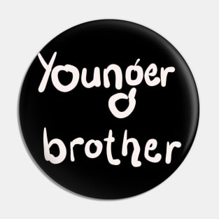 YOUNG BROTHER Pin