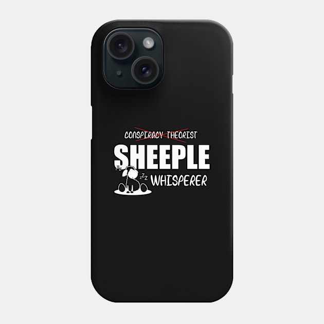 Sheeple Whisperer Phone Case by Stoney09