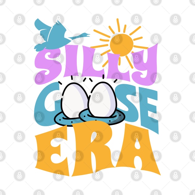 Silly Goose Shirt Funny Cute In My Era Meme Groovy Retro Wavy by GrooveGeekPrints