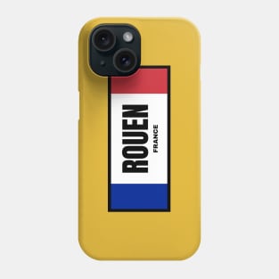 Rouen City in French Flag Phone Case