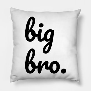 Big Brother Pillow