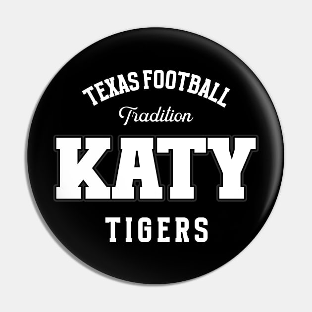 KATY TEXAS FOOTBALL T-SHIRT Pin by Cult Classics