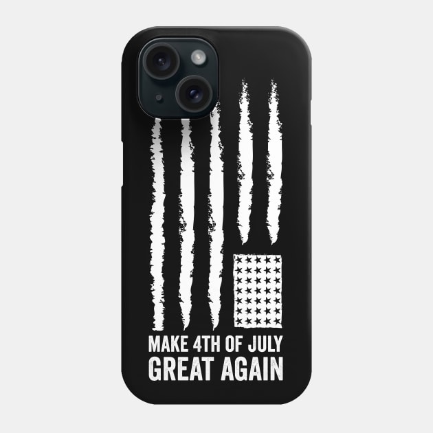 make 4th of July great again gift of independence day Phone Case by Mr_tee