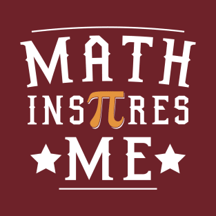 Pi day gift math T-Shirt