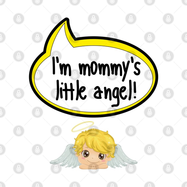 I'm Mommy's Little Angel - Baby Shower Gift by The Little Ones Collection