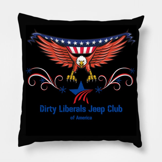 Dirty Liberals - Eagle Pillow by nikcooper