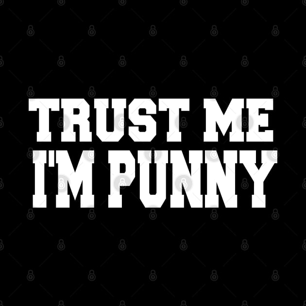 Trust me, I'm Punny by TaliDe