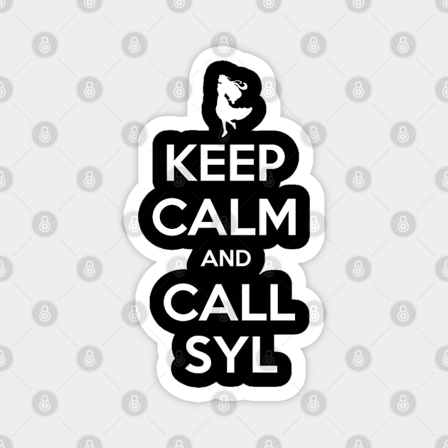 keep calm and call Syl Magnet by CAUTODIPELO