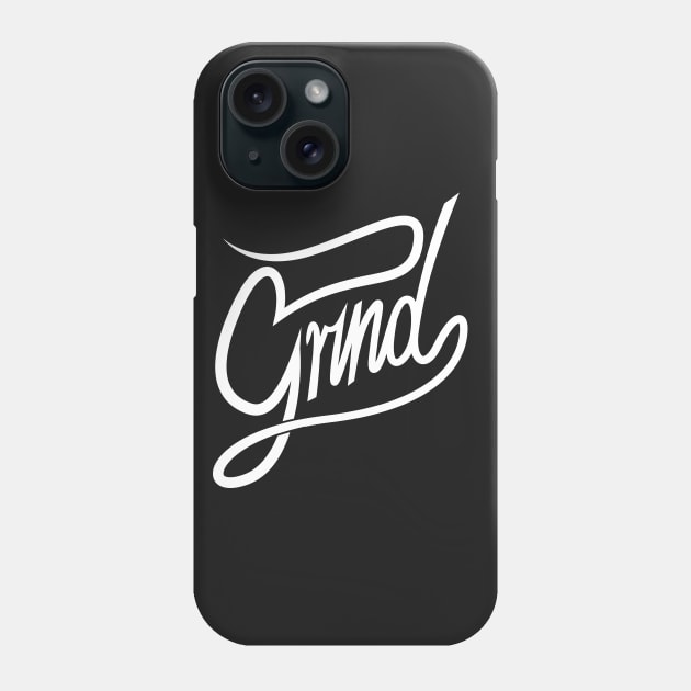 Grind Phone Case by Woah_Jonny