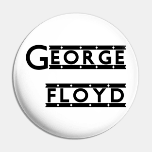 George Floyd Pin