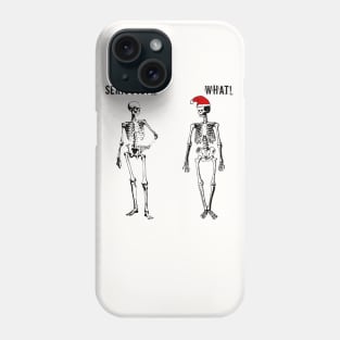 Funny Skeletons halloween T-Shirt Phone Case