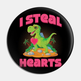 I Steal Hearts Valentines Day Dinosaur T-Rex Pin